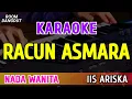 Download Lagu RACUN ASMARA - KARAOKE NADA WANITA [ IIS ARISKA ]