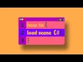 Unity How To C - Load Scene EP 5