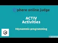 SPOJ I ACTIV - Activities Dynamic Programming Hint