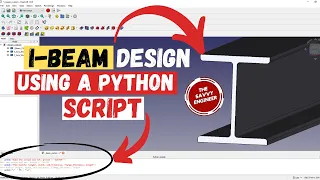 FreeCAD Editable I-Beam Profile using a Python Script