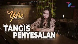 Download Yelse - Tangis Penyesalan (Official Music Video) MP3