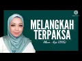 Melangkah Terpaksa | Azie Lirik