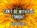 Download Lagu CAN'T BE WITH YOU TONIGHT 💕 full music with LYRICS 💕 by JUDY BOUCHER