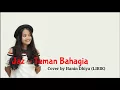 Teman Bahagia - Jaz (Cover) Hanin Dhiya LIRIK