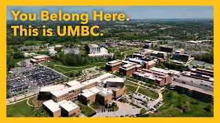 You Belong Here This is UMBC