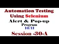 Selenium Session30-A Alert Popup Programming