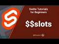 Svelte Tutorial for Beginners - slots
