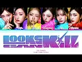 IVE Looks Can Kill Lyrics (Color Coded Lyrics)