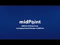 MidPoint Working Group Leveraging Secrets Manager in MidPoint
