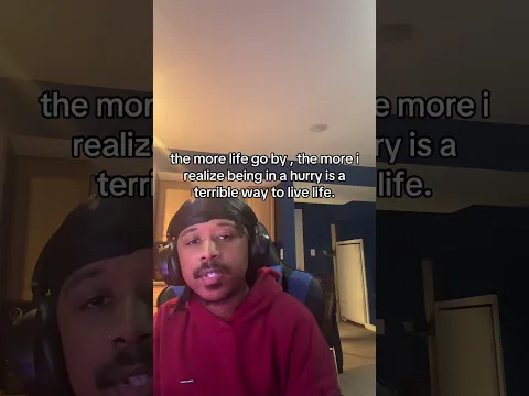 Don’t live too fast enjoy the times