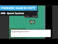 Make A Game Like Pokemon in Unity - Quest System