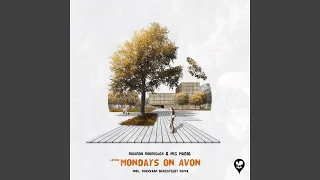 mondays on avon original mix 