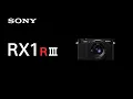 Download Lagu Introducing RX1R III | Sony | RX
