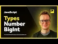 JavaScript Types Number BigInt