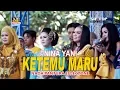Download Lagu KETEMU MARU - NINA YANI. Nada Pantura Ellectone