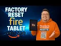 How to Factory Reset Any Amazon Fire Tablet Step by Step Guide