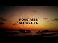 Nosstress Semoga Ya