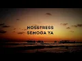 Download Lagu Nosstress Semoga Ya