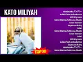 Kato Miliyah 2024 MIX Best Songs - SAYONARAベイベー, Lalala Feat.wakadanna, Kill My Love, Kono Mama ...