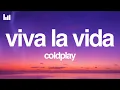 Download Lagu Coldplay - Viva La Vida (Lyrics)
