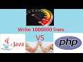 Java vs PHP Writing 1000000 lines Speed test