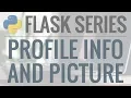 Python Flask Tutorial Full-Featured Web App Part 7 - User Account and Profile Picture