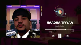 Kadir Martu Haadha Tiyyaa Best Oromo Music 2023 Oromomusic2023 
