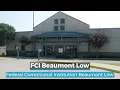 FCI Beaumont Low Federal Correctional Institution Beaumont Low
