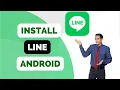 How to Install Line on Android