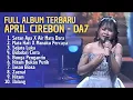 Lagu APRIL CIREBON DA7 - FULL ALBUM TERBARU TERUPDATE #TRENDING