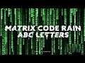 Matrix Code Rain Alternative Version 2 ABC Letters - FREE VFX Loop 4K