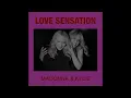 Madonna & Kylie - Love Sensation (Afterhours Mix)