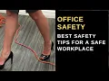 Office Safety Essential Tips for a Safe Workplace