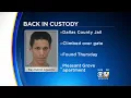 Dallas Escapee Captured Taken Back To County Jail
