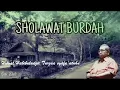 Gus Dur ~ Sholawat Burdah
