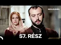 Download Lagu Szulejmán 57. Epizód (Magyar Szinkron)