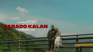 sabado kalan mario g klau official music video 