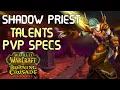 Shadow Priest PvP Talents Specs In-Depth Guide WoW TBC Classic