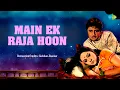Download Lagu Main Ek Raja Hoon | Gulshan Jhankar Studio | Mohammed Rafi | Hindi Remix Songs | Old Hindi Songs