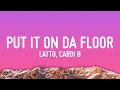 Lagu Latto - Put It On Da Floor Again (Lyrics) ft. Cardi B