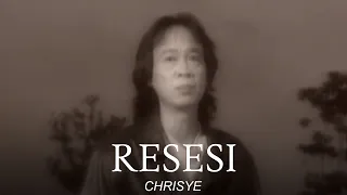 Download Chrisye - Resesi (Remastered Audio) MP3