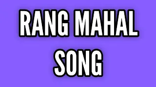 rang mahal song har pal geo code name badshah 2