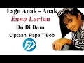 Download Lagu Enno Lerian - Du Di Dam
