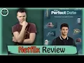 The Perfect Date Netflix Review