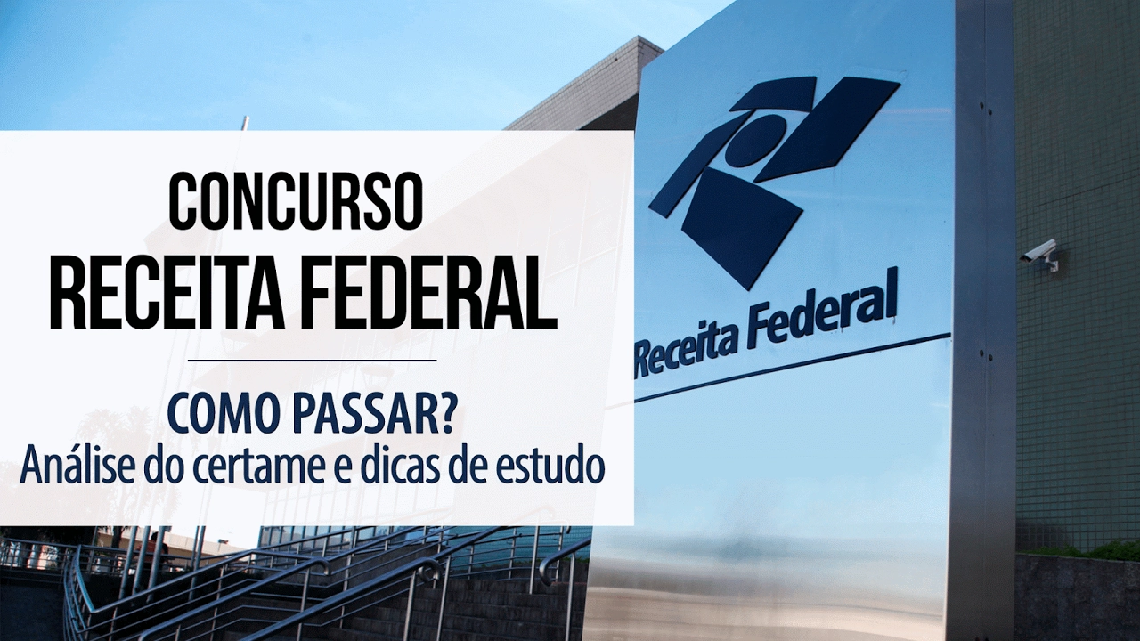 Concurso Receita Federal: Cenário Geral. 