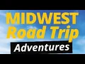 Midwest Magic Top 5 Road Trip Destinations