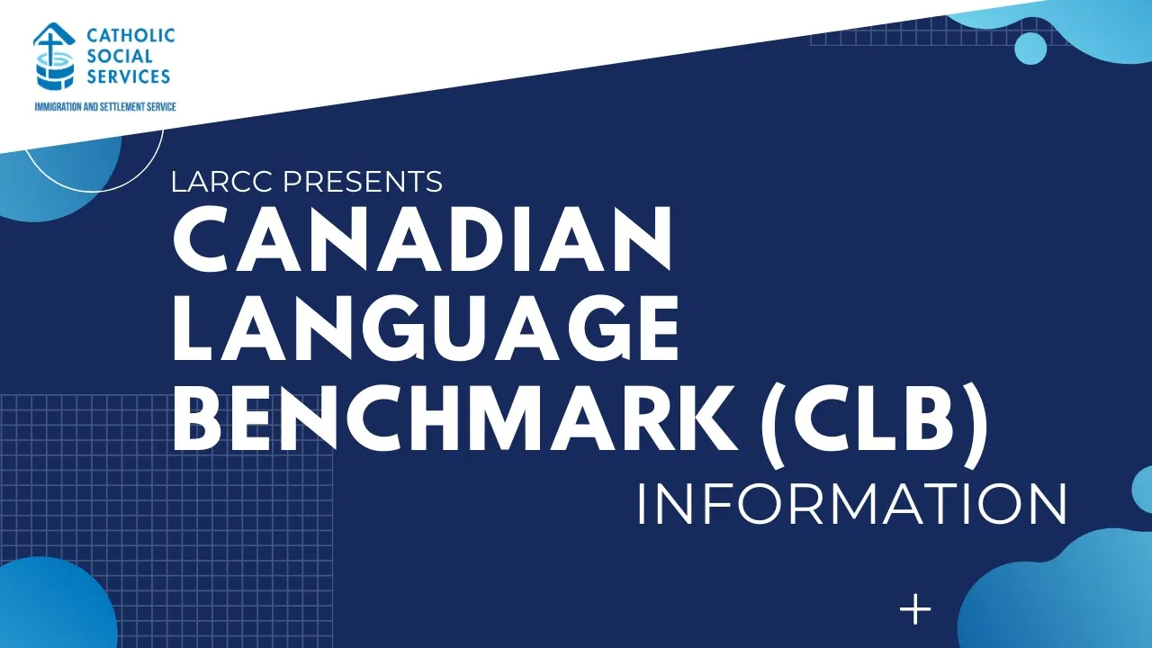 Canadian Language Benchmarks (CLB) Information