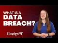 What is a Data Breach