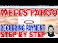 How To Set Up Recurring Wells Fargo Zelle Payment