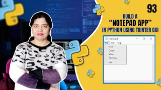 Build a Notepad App in Python Using Tkinter GUI Complete Tutorial Create Open Edit Save Files